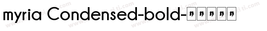 myria Condensed-bold字体转换